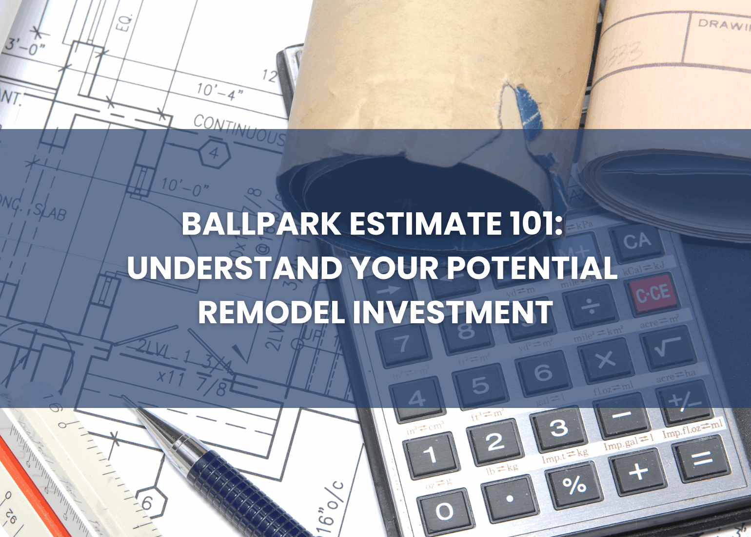 Home remodel ballpark estimate 101 cover photo