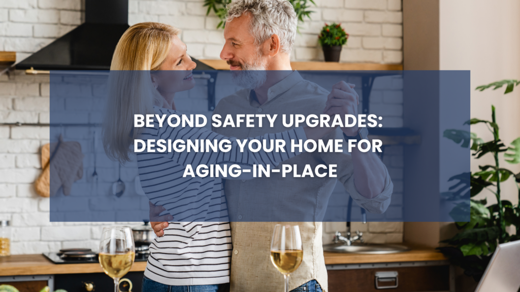 designing your home for aging in place blog cover