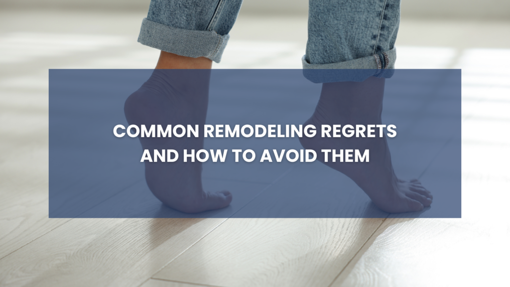 common remodeling regrets blog cover